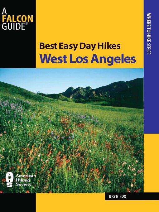 Title details for Best Easy Day Hikes West Los Angeles by Bryn Fox - Available